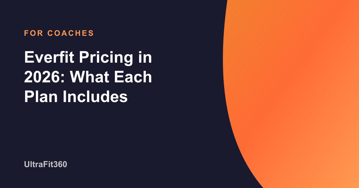 Everfit Pricing in 2026: What Each Plan Includes
